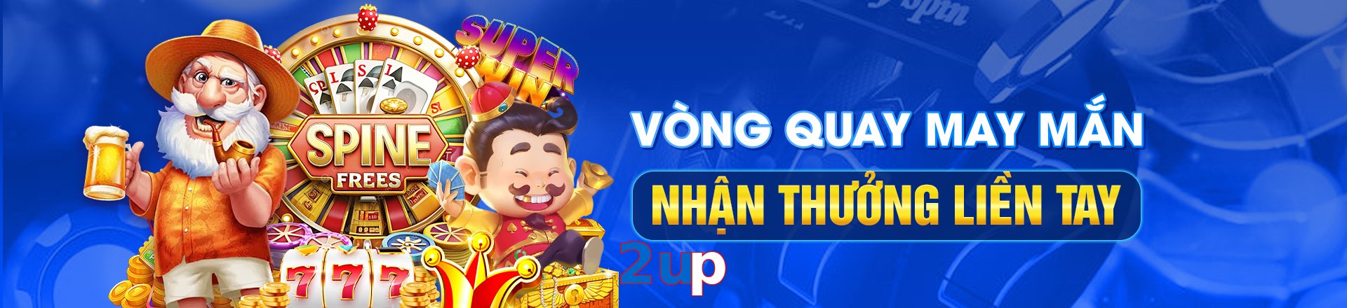 Tổng quan về nhà cái 2up